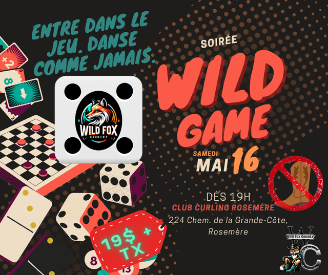 Wild Game 16 mai 2026